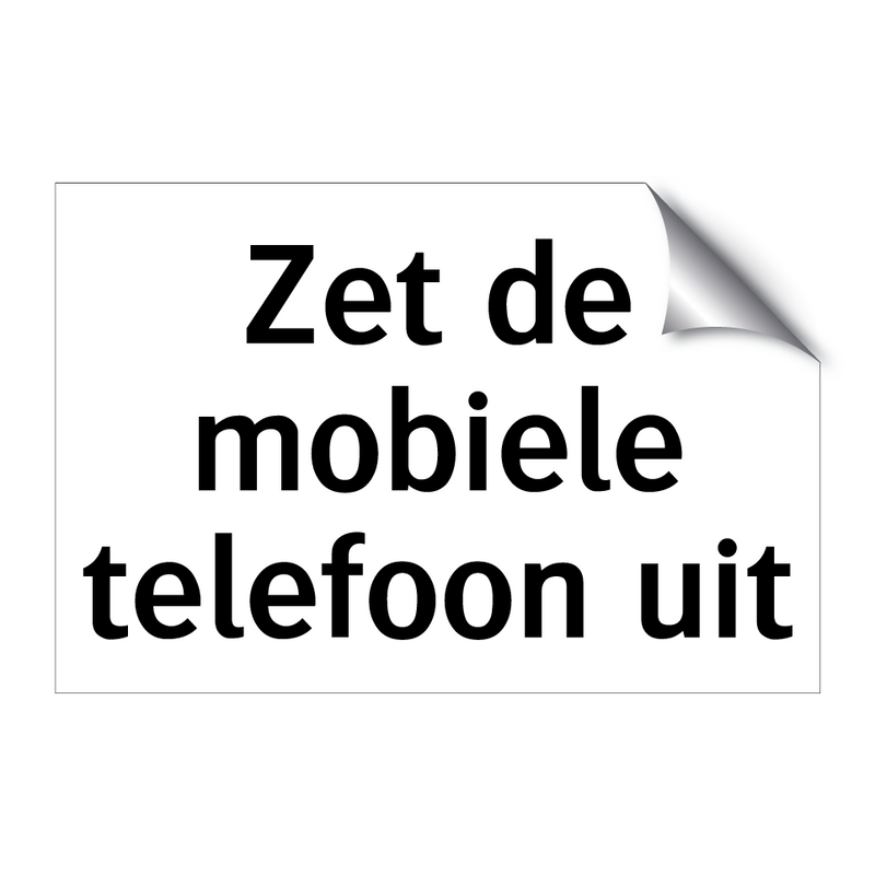 Zet de mobiele telefoon uit