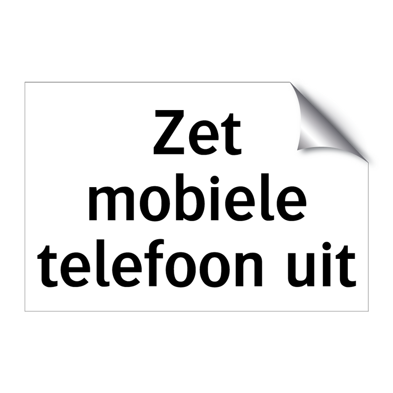 Zet mobiele telefoon uit