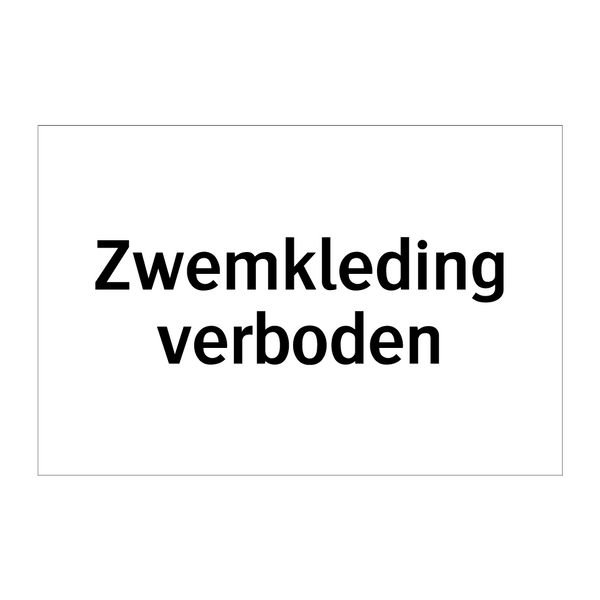 Zwemkleding verboden