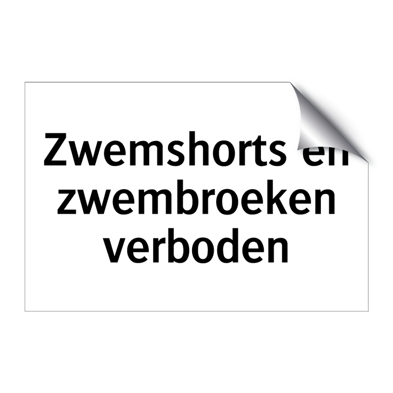 Zwemshorts en zwembroeken verboden