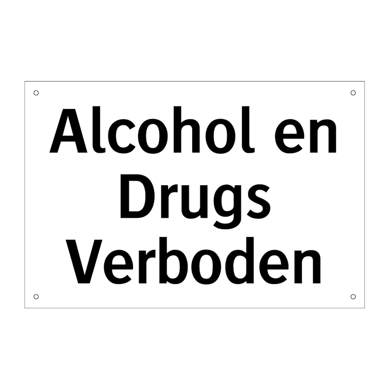 Alcohol en Drugs Verboden