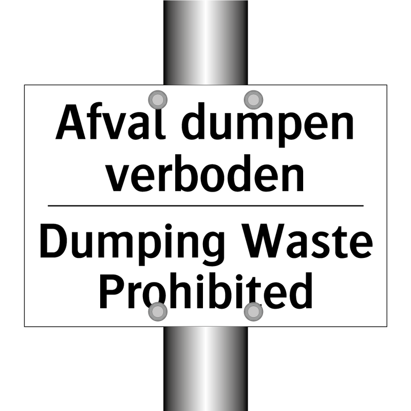 Afval dumpen verboden - Dumping Waste Prohibited