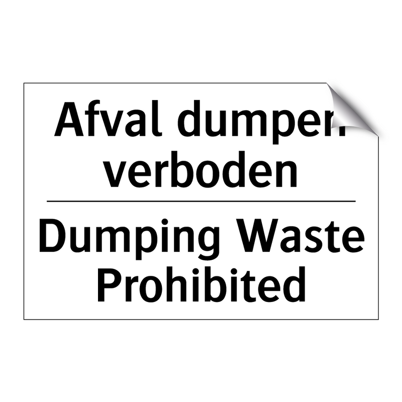 Afval dumpen verboden - Dumping Waste Prohibited