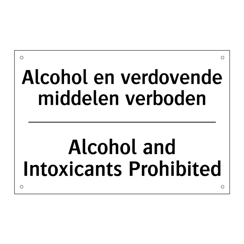 Alcohol en verdovende middelen /.../ - Alcohol and Intoxicants Prohibited/.../