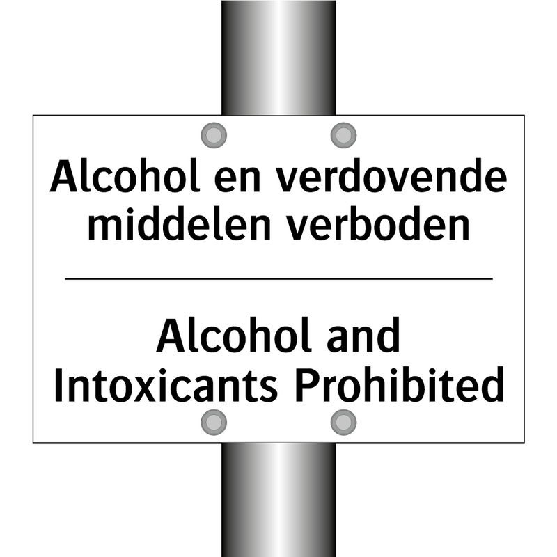 Alcohol en verdovende middelen /.../ - Alcohol and Intoxicants Prohibited/.../