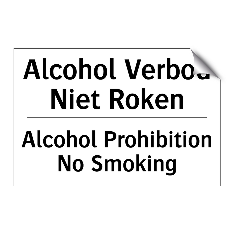 Alcohol Verbod Niet Roken - Alcohol Prohibition No Smoking