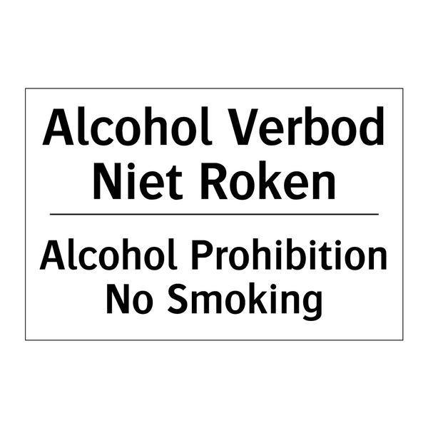 Alcohol Verbod Niet Roken - Alcohol Prohibition No Smoking