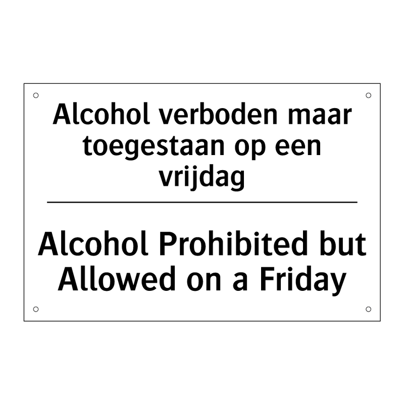 Alcohol verboden maar toegestaan /.../ - Alcohol Prohibited but Allowed /.../