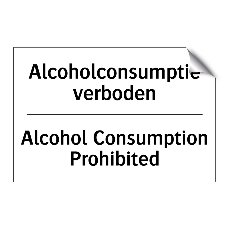 Alcoholconsumptie verboden - Alcohol Consumption Prohibited