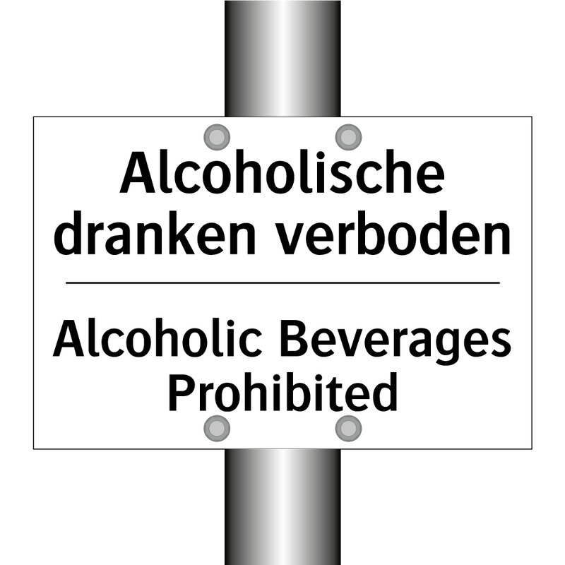 Alcoholische dranken verboden - Alcoholic Beverages Prohibited