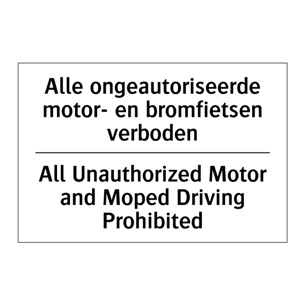 Alle ongeautoriseerde motor- en /.../ - All Unauthorized Motor and Moped /.../