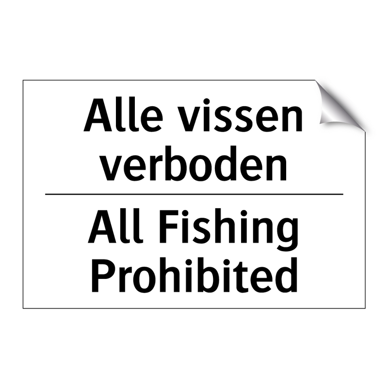 Alle vissen verboden - All Fishing Prohibited