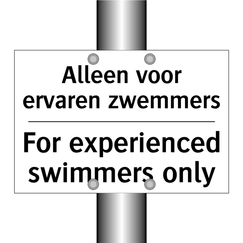 Alleen voor ervaren zwemmers - For experienced swimmers only