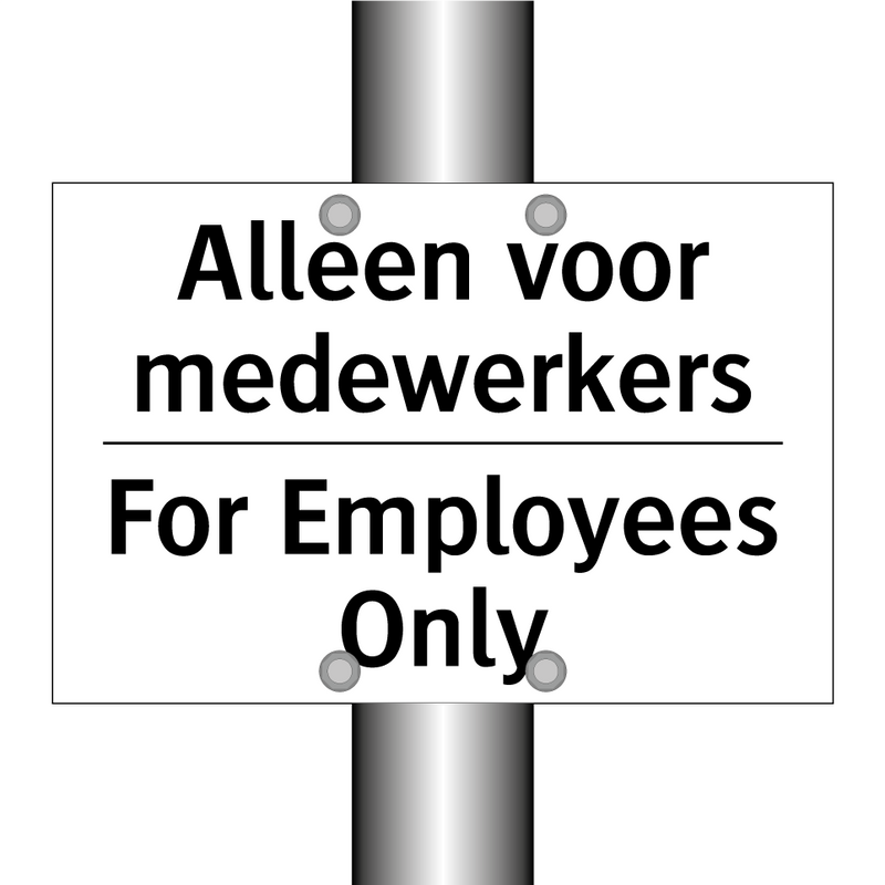 Alleen voor medewerkers - For Employees Only