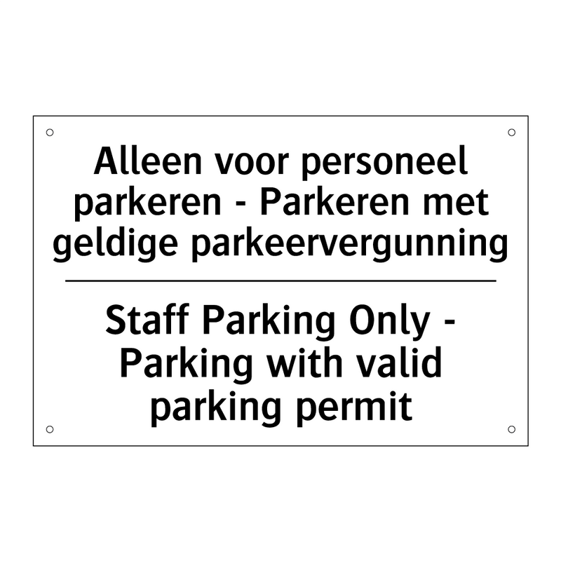 Alleen voor personeel parkeren /.../ - Staff Parking Only - Parking with /.../