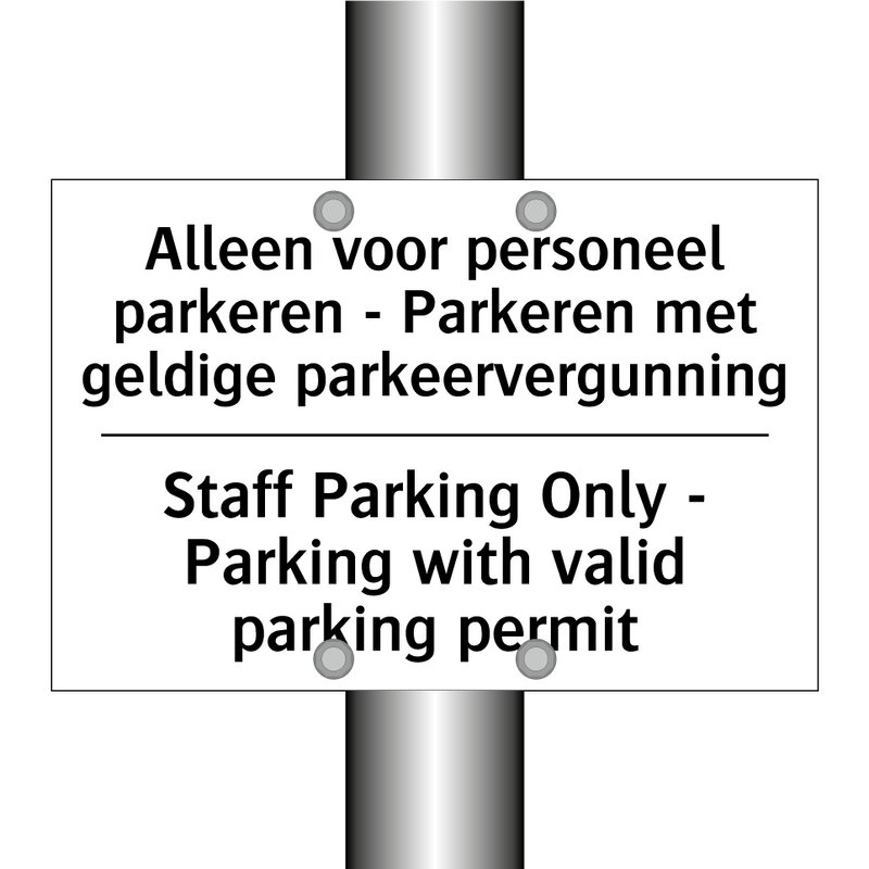 Alleen voor personeel parkeren /.../ - Staff Parking Only - Parking with /.../