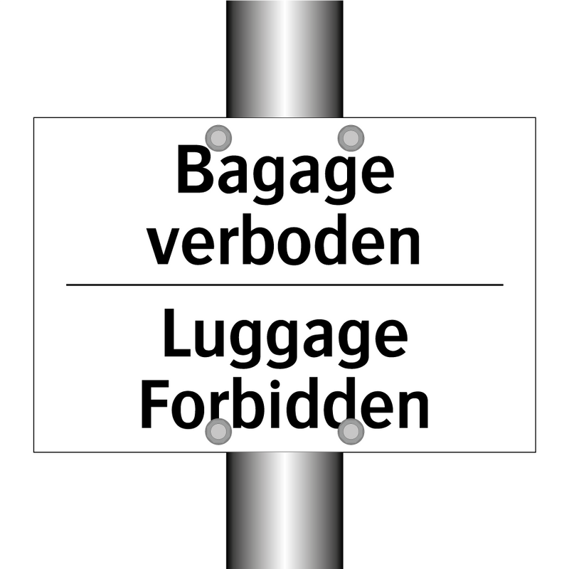 Bagage verboden - Luggage Forbidden