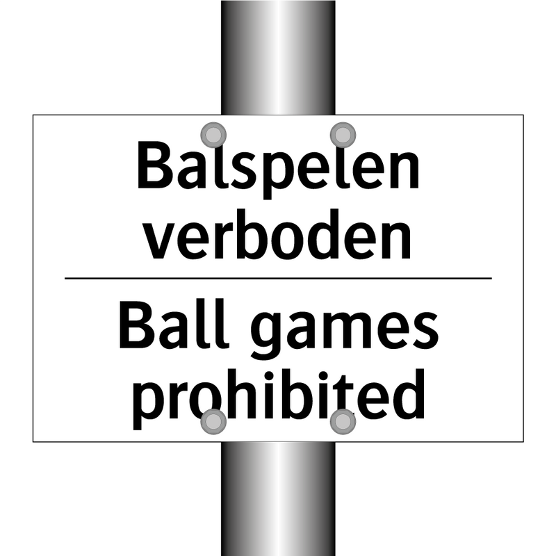 Balspelen verboden - Ball games prohibited