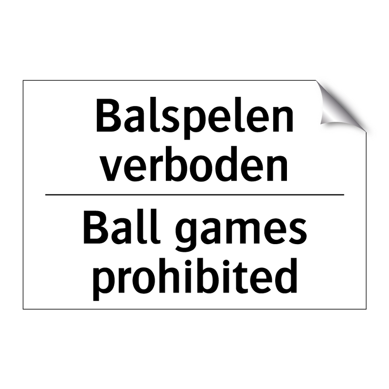 Balspelen verboden - Ball games prohibited