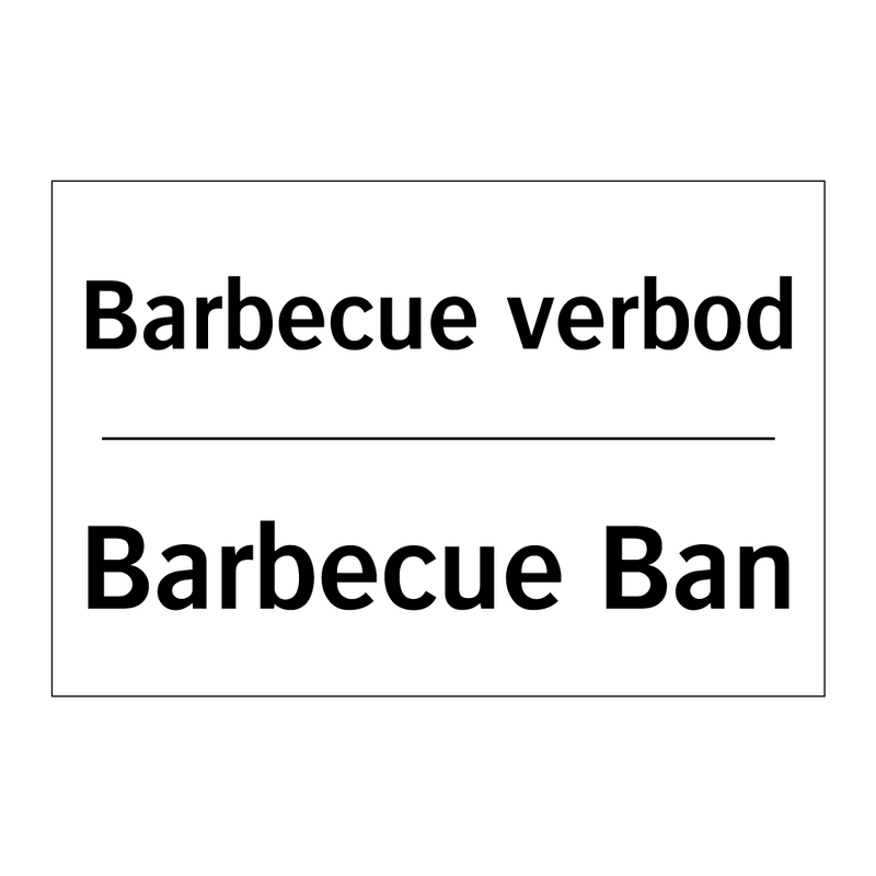 Barbecue verbod - Barbecue Ban