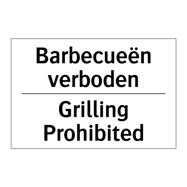 Barbecueën verboden - Grilling Prohibited