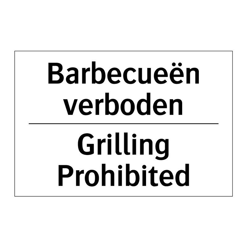 Barbecueën verboden - Grilling Prohibited