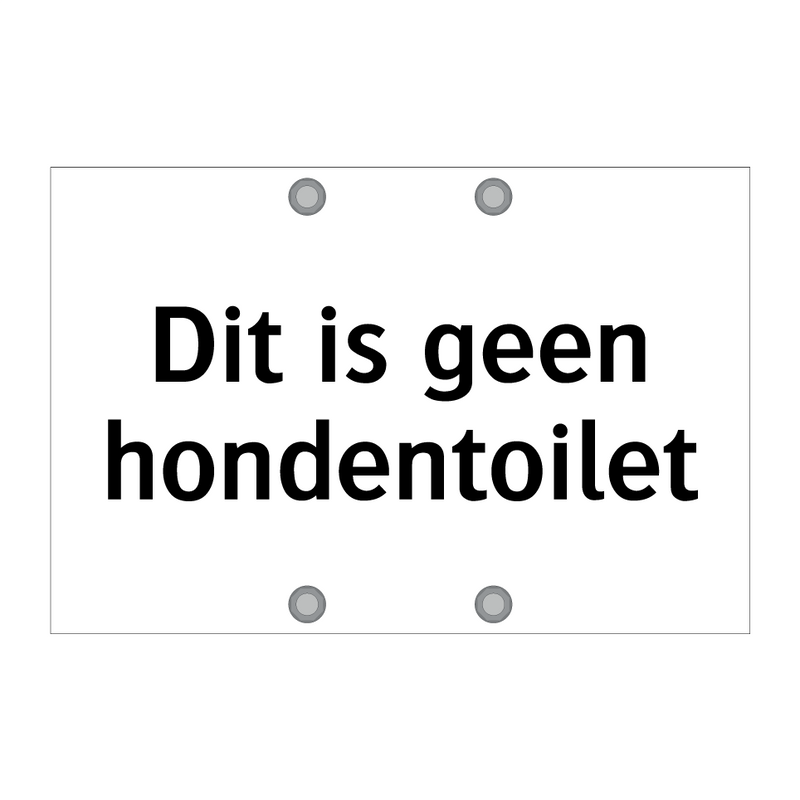 Dit is geen hondentoilet