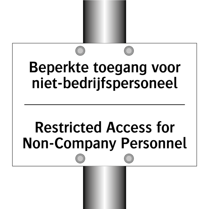 Beperkte toegang voor niet-bedrijfspersoneel/.../ - Restricted Access for Non-Company /.../