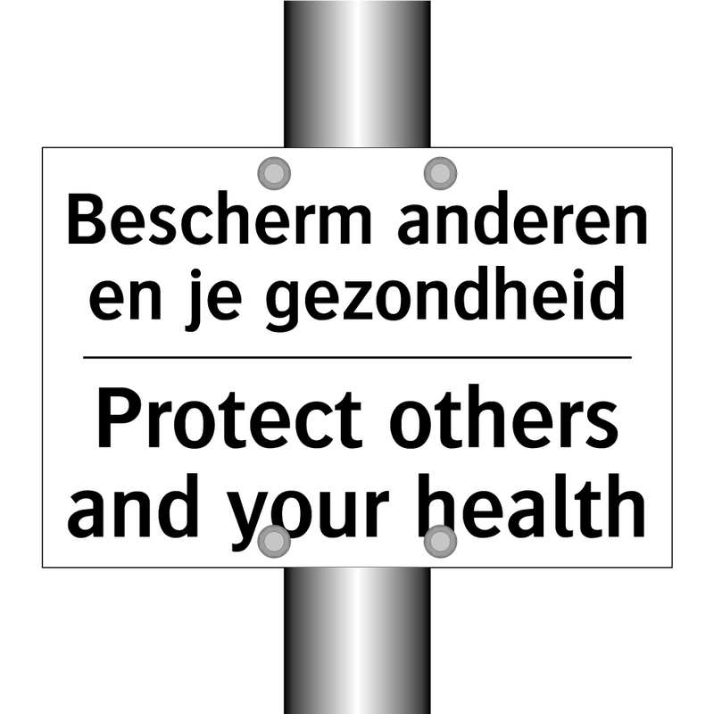 Bescherm anderen en je gezondheid/.../ - Protect others and your health