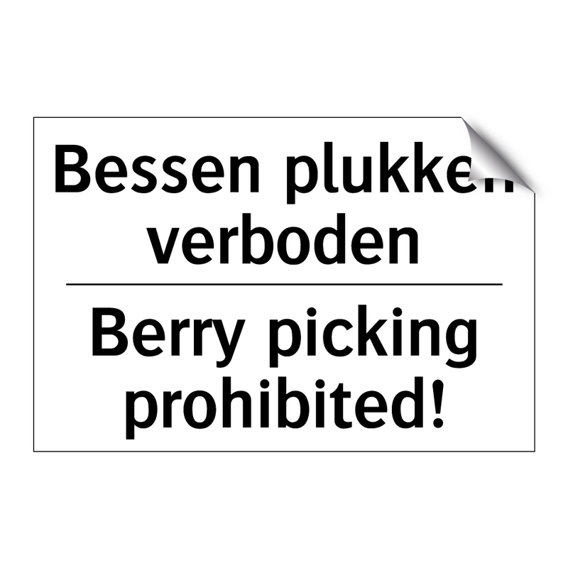 Bessen plukken verboden - Berry picking prohibited!