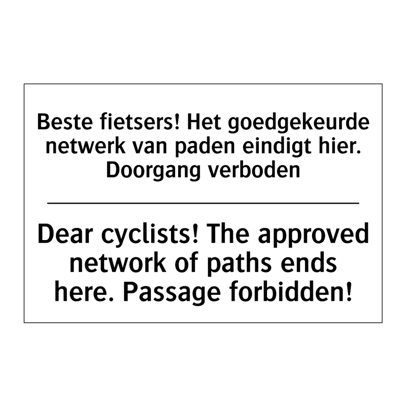 Beste fietsers! Het goedgekeurde /.../ - Dear cyclists! The approved network /.../