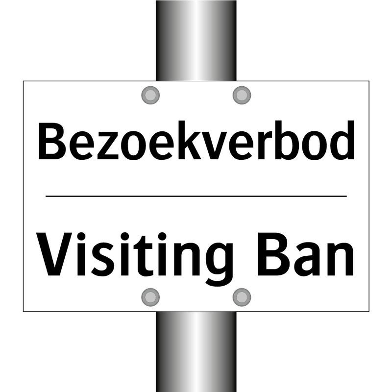 Bezoekverbod - Visiting Ban