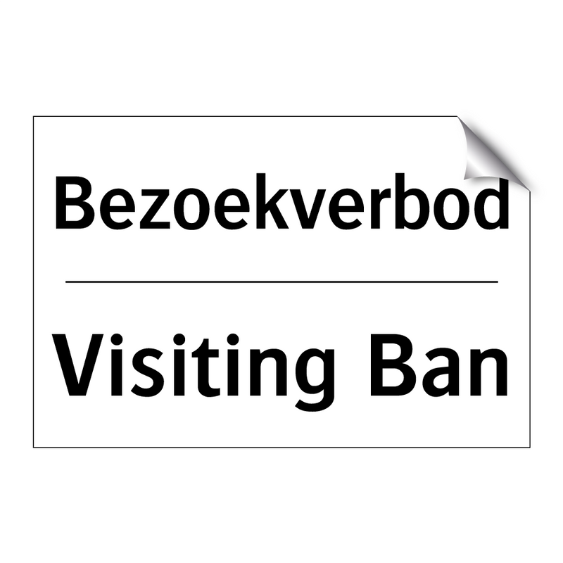 Bezoekverbod - Visiting Ban