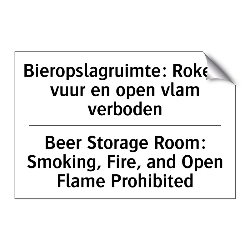 Bieropslagruimte: Roken, vuur /.../ - Beer Storage Room: Smoking, Fire, /.../