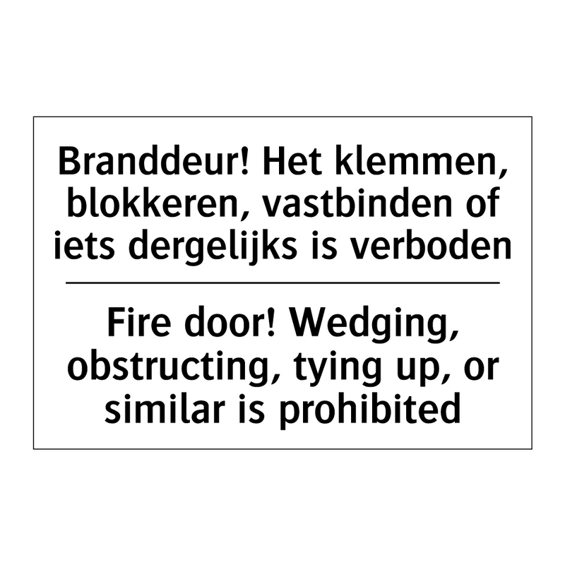 Branddeur! Het klemmen, blokkeren, /.../ - Fire door! Wedging, obstructing, /.../