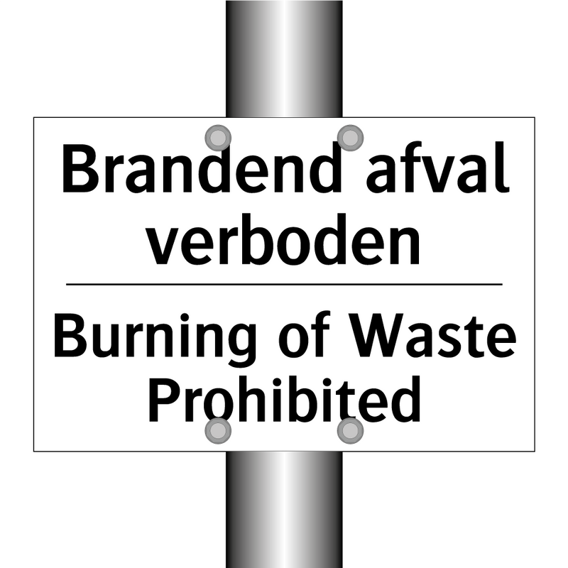 Brandend afval verboden - Burning of Waste Prohibited