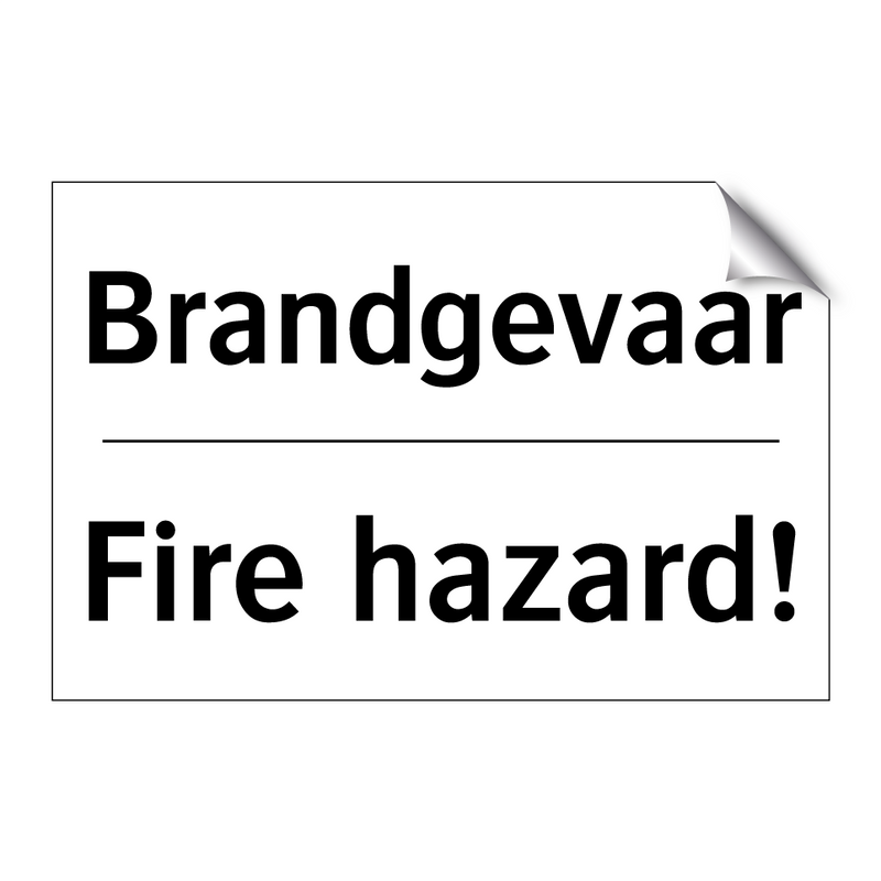 Brandgevaar - Fire hazard!