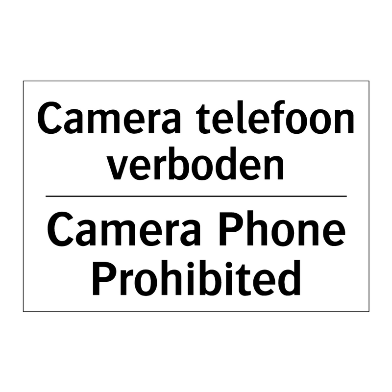 Camera telefoon verboden - Camera Phone Prohibited