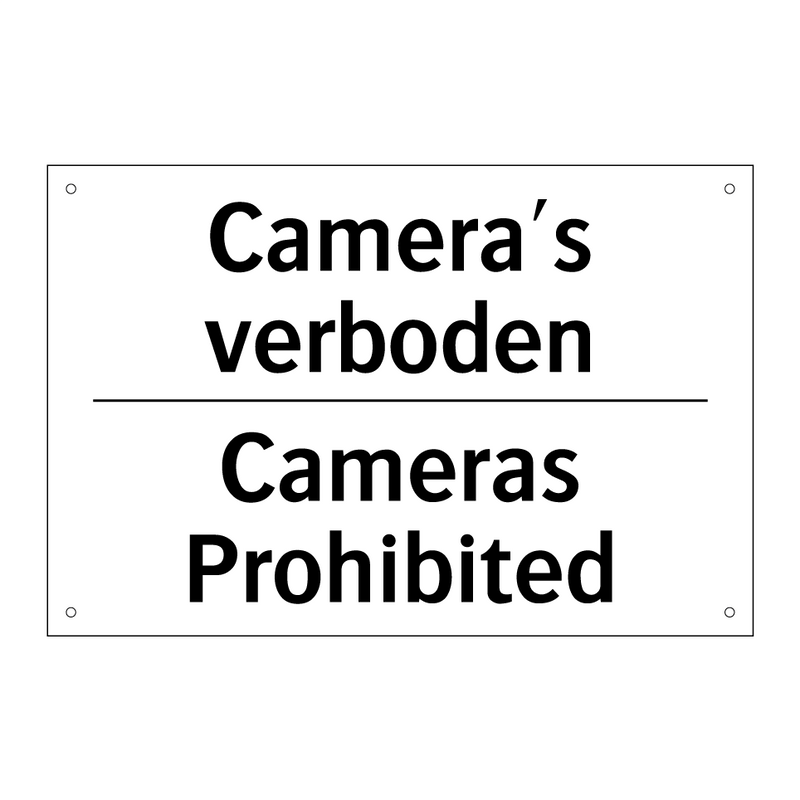 Camera's verboden - Cameras Prohibited