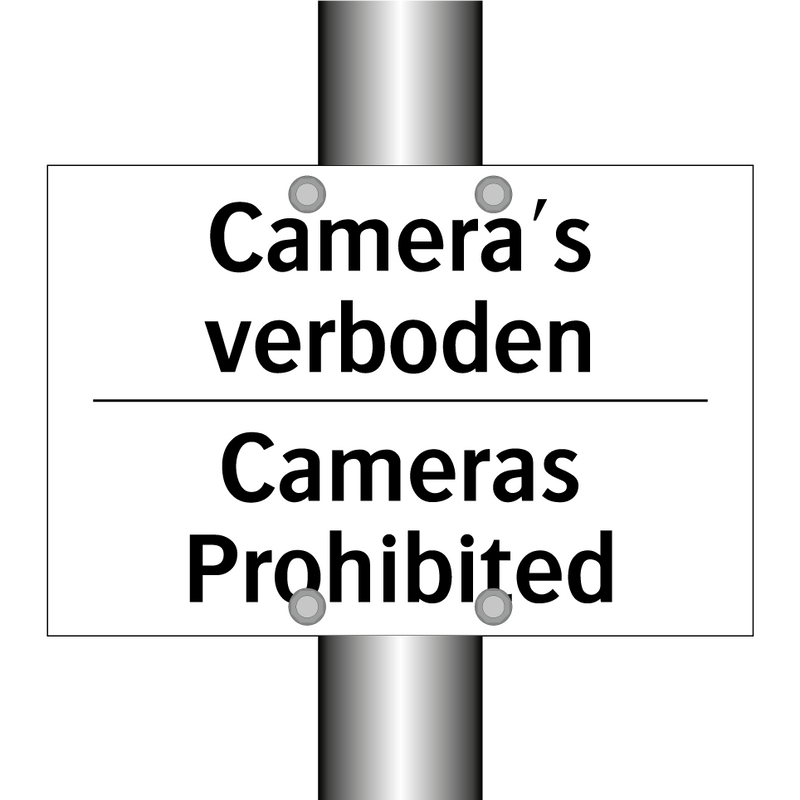 Camera's verboden - Cameras Prohibited