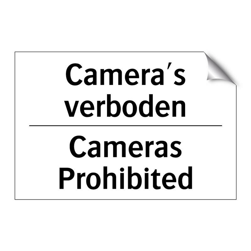 Camera's verboden - Cameras Prohibited