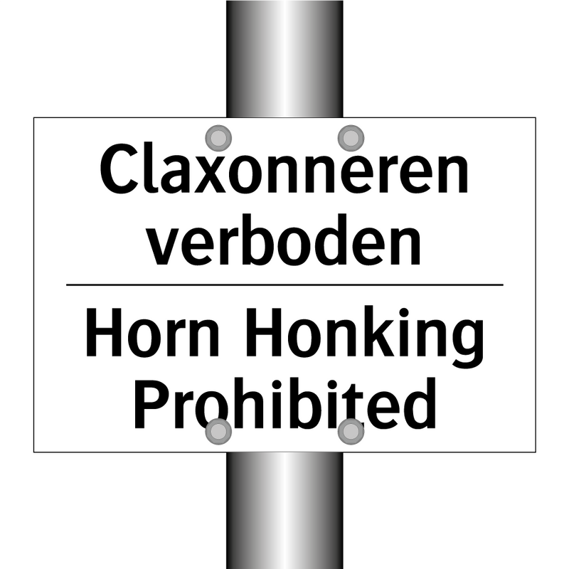 Claxonneren verboden - Horn Honking Prohibited