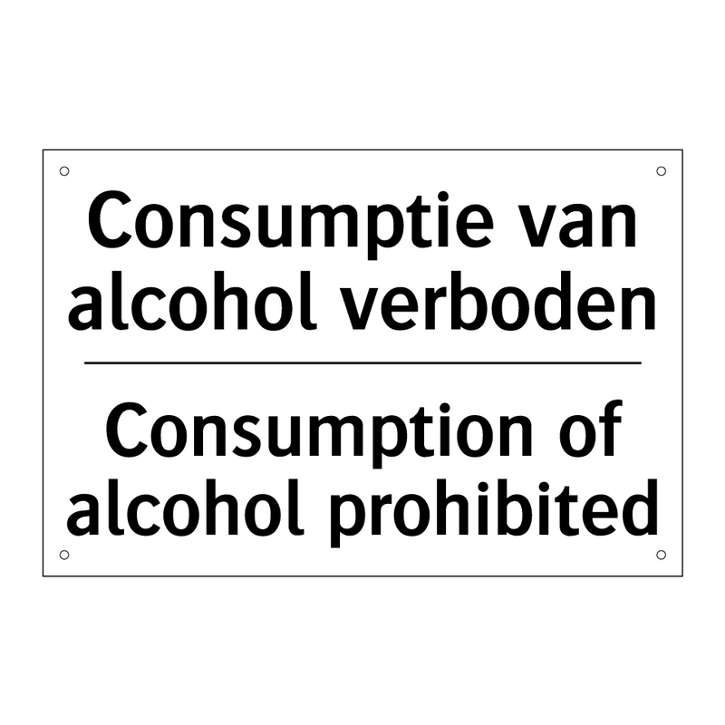 Consumptie van alcohol verboden/.../ - Consumption of alcohol prohibited/.../