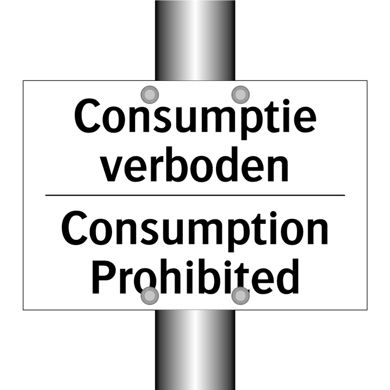 Consumptie verboden - Consumption Prohibited