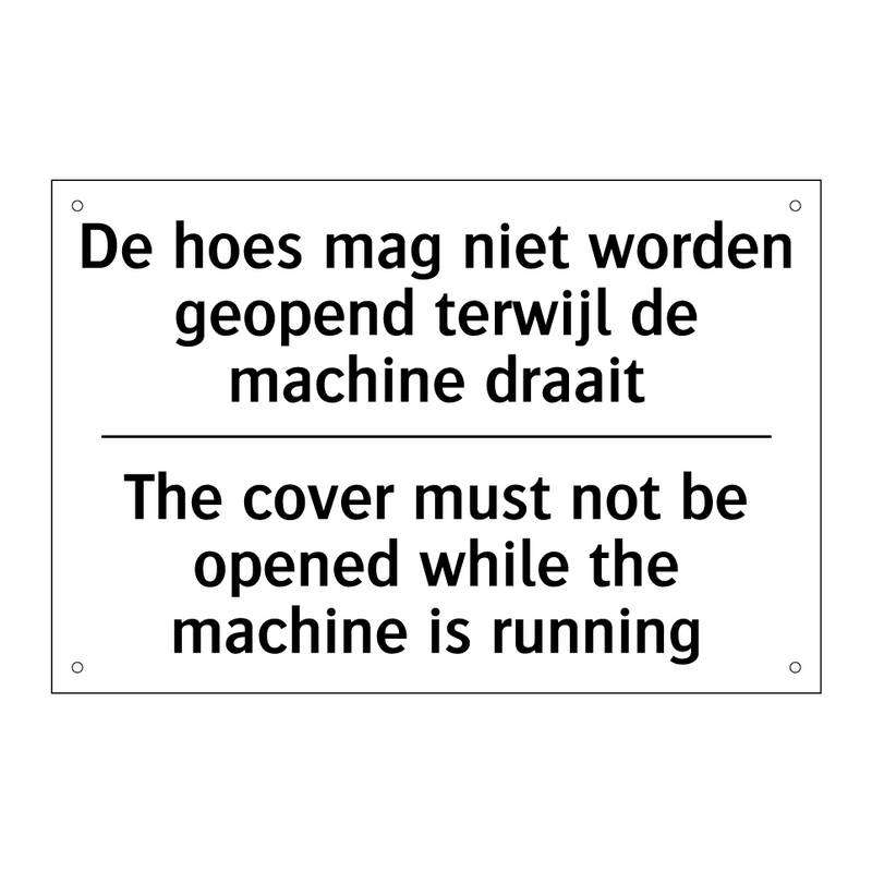 De hoes mag niet worden geopend /.../ - The cover must not be opened while /.../