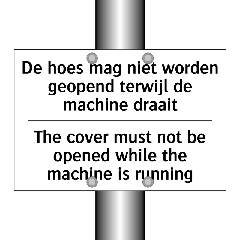 De hoes mag niet worden geopend /.../ - The cover must not be opened while /.../