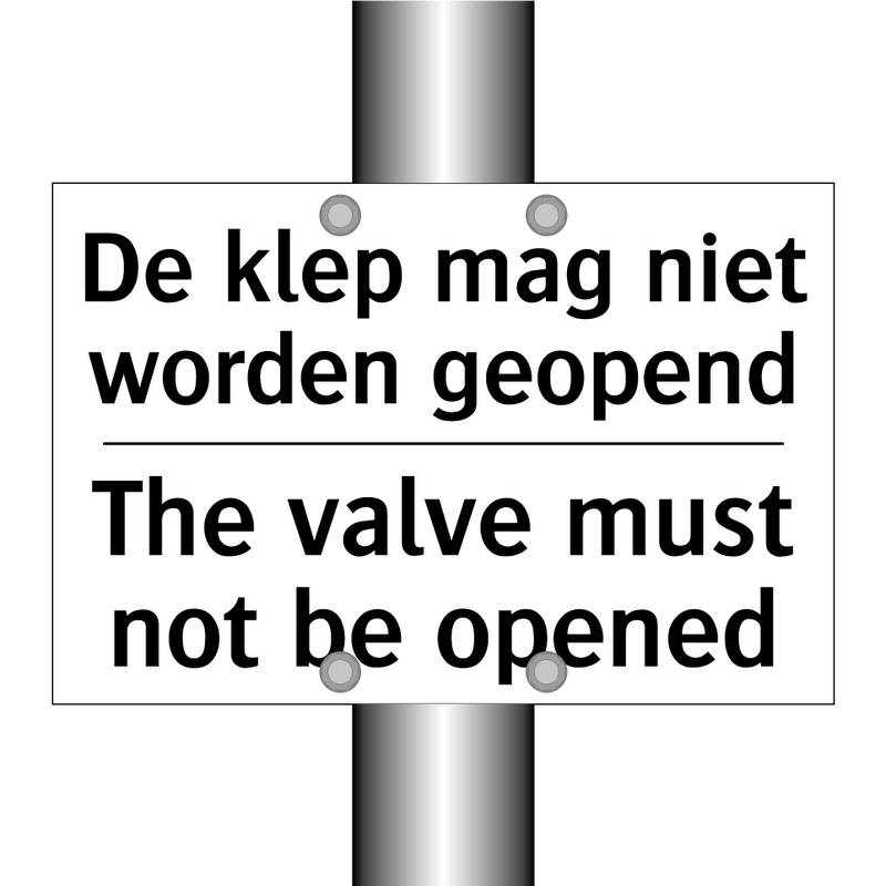 De klep mag niet worden geopend/.../ - The valve must not be opened