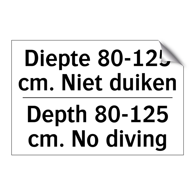 Diepte 80-125 cm. Niet duiken - Depth 80-125 cm. No diving