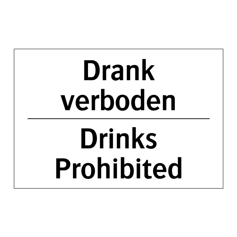 Drank verboden - Drinks Prohibited