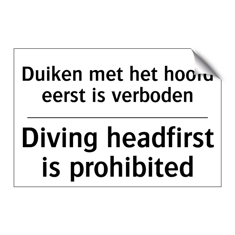 Duiken met het hoofd eerst is /.../ - Diving headfirst is prohibited